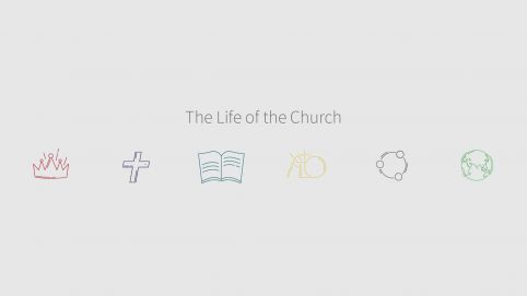 The Life of the Church