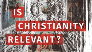 Is Christianity Relevant to Politics and Justice?